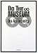 DO THE MUSEUM