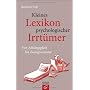Kleines Lexikon psychologischer Irrt�mer: Von Abh�&hellip von Burkhard Vo�