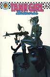 Tank Girl. Skidmarks