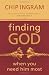 Finding God When You Need Him Most
