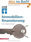 Immobilienfinanzierung: Die richtige...