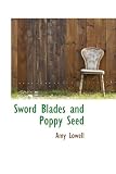 Sword Blades and Poppy Seed