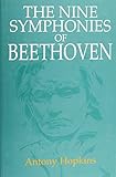 The nine symphonies of Beethoven