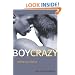 Boy Crazy: Coming Out Erotica