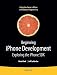 Beginning iPhone Development: Exploring the iPhone SDK [BEGINNING IPHONE DEV]
