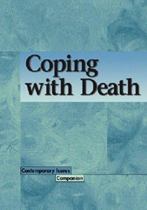 Coping with Death (Contemporary Issues Companion)