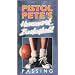 Pistol Pete's Homework Basketball: PASSING