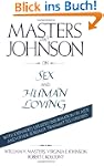 Masters and Johnson on Sex and Human...