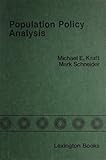 Population policy analysis : issues in American politics