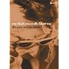 You Think You Really Know Me The Gary Wilson Story (Two-Disc DVD/CD Combo)