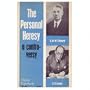 The Personal Heresy (Oxford Paperbacks No. 94)