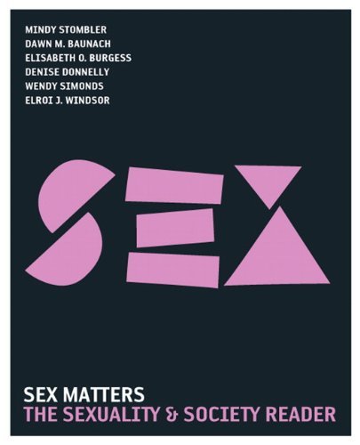 Sex Matters Sexuality & Society Reader (Paperback, 2009) 3rd EDITION