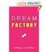 Dream Factory