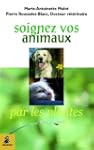 Soignez vos animaux par les plantes [...