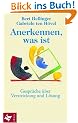 Anerkennen, was ist