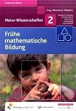 Produkt-Bild: Natur-Wissen schaffen Band 2: Fr&uuml;he mathematische Bildung