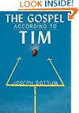 The Gospel According to Tim (Kindle Single)