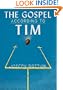 The Gospel According to Tim (Kindle Single)