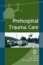 Prehospital Trauma Care