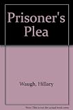 Prisoner's plea