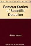 Famous stories of scientific detection