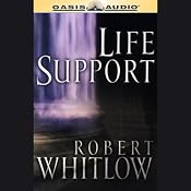 Life Support: The Santee Series, Book 1 | [Robert Whitlow]