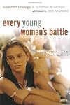 Every Young Woman's Battle