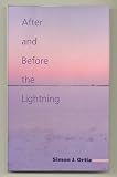 After and Before the Lightning (Sun Tracks, Vol 28)