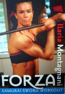Forza The Samurai Sword Workout: Kick Butt and Get Buff with High-Intensity Sword Fighting Moves by Ilaria Montagnani (DVD)