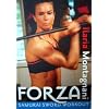 Forza The Samurai Sword Workout by Ilaria Montagnani