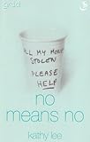 No means no
