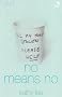 No Means No