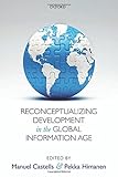 Reconceptualizing development in the global information age