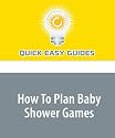 How To Plan Baby Shower Games