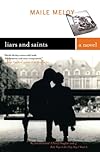 Liars and Saints: A Novel