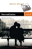 Liars and Saints: A Novel