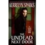 The Undead Next Door (Avon Romance)
