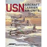 USN Aircraft Carrier Air Units, Volume 2: 1957-1963 - Specials series (6161)