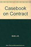 A casebook on contract