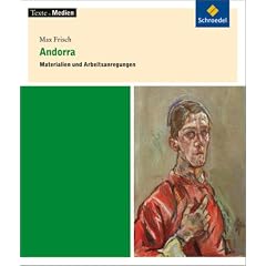 Texte.Medien: Andorra, Materialien und Arbeitsanregungen