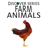 Farm AnimalsDiscover Series Picture Book for Kids (Kindle Kids Library)