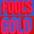 Fool'S Gold