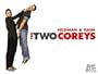 The Two Coreys