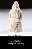 Orkneyinga Saga: The History of the Earls of Orkney (Penguin Classics)