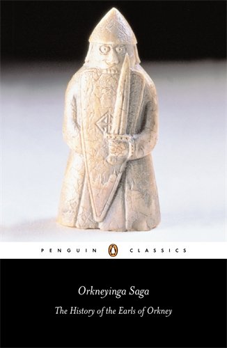 orkneyinga saga the history of the earls of orkney penguin classics