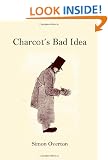 Charcot's Bad Idea