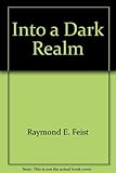 Into a dark realm
