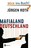 Mafialand Deutschland