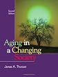 Aging in a Changing Society
