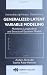 Interdisciplinary Statistics Generalized Latent Variable Modeling: Multilevel, Longitudinal and Structural Equation Models